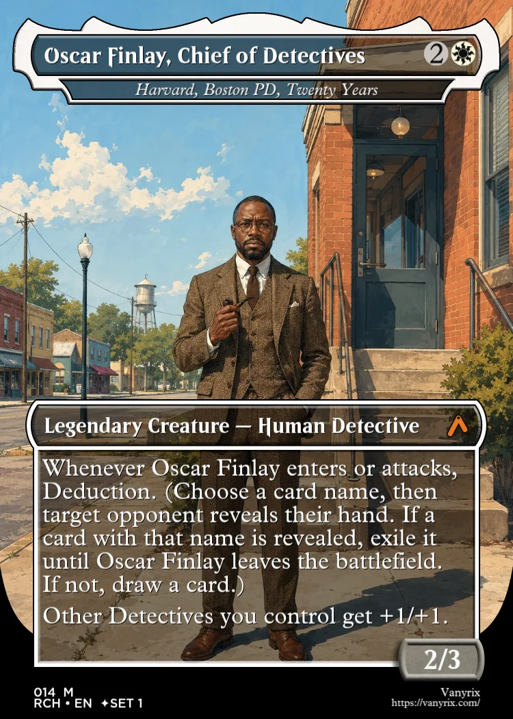 Oscar Finlay, Chief of Detectives