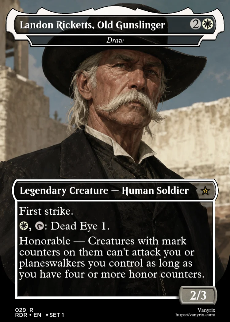 Landon Ricketts, Old Gunslinger