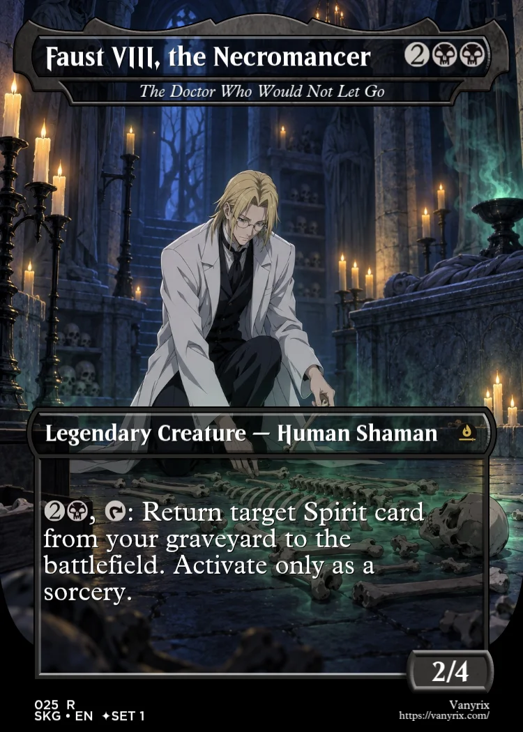 Faust VIII, the Necromancer