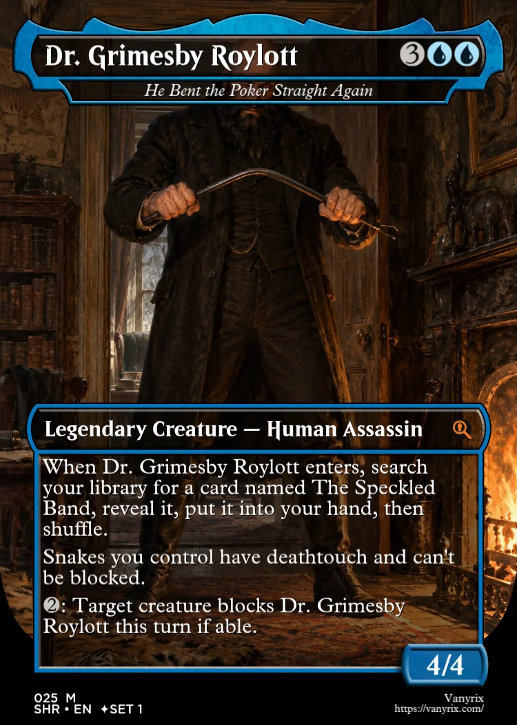 Dr. Grimesby Roylott