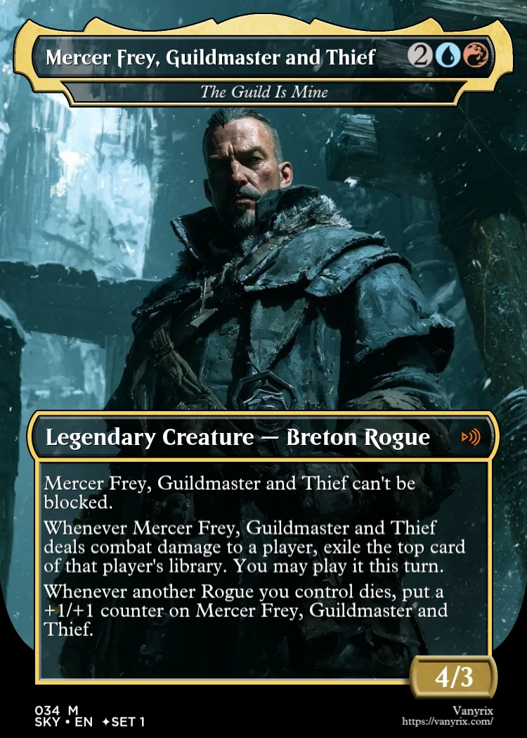 Mercer Frey, Guildmaster and Thief