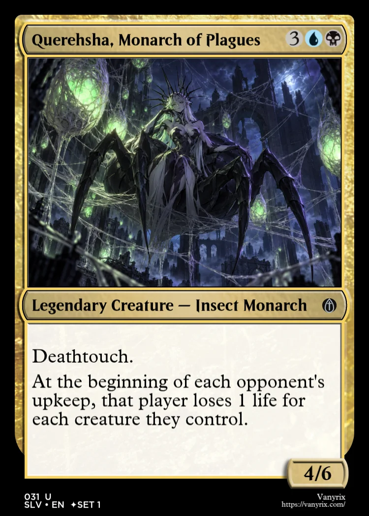 Querehsha, Monarch of Plagues