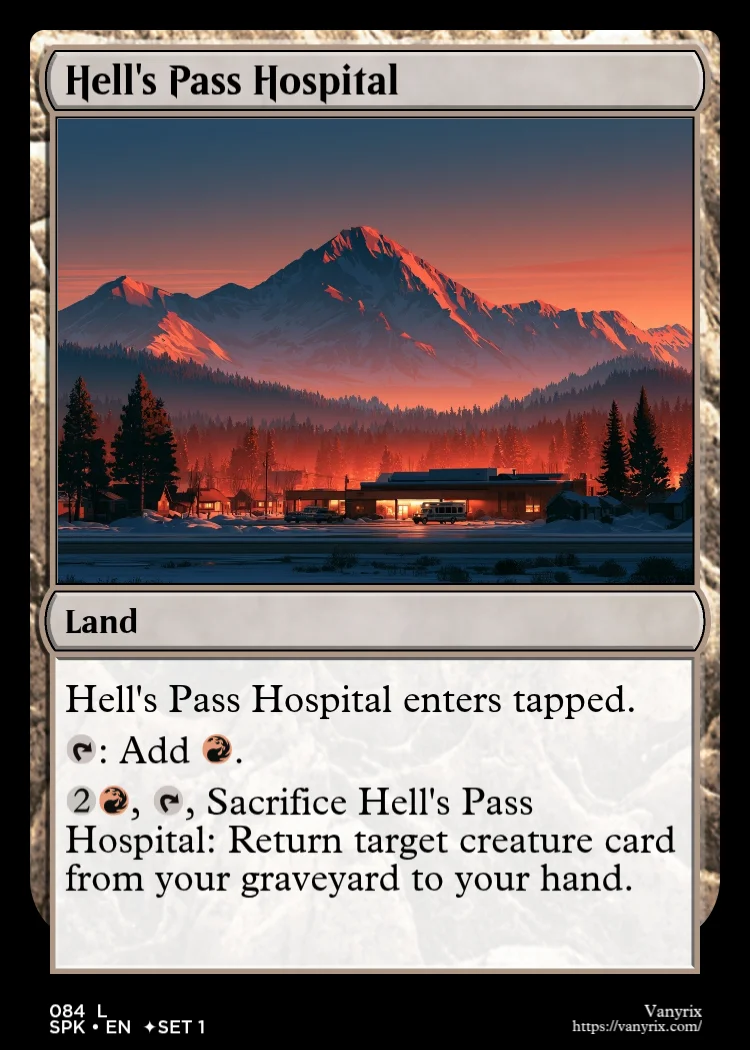 Hell's Pass Hospital
