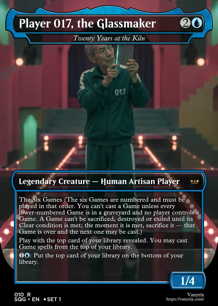 Player 017, the Glassmaker