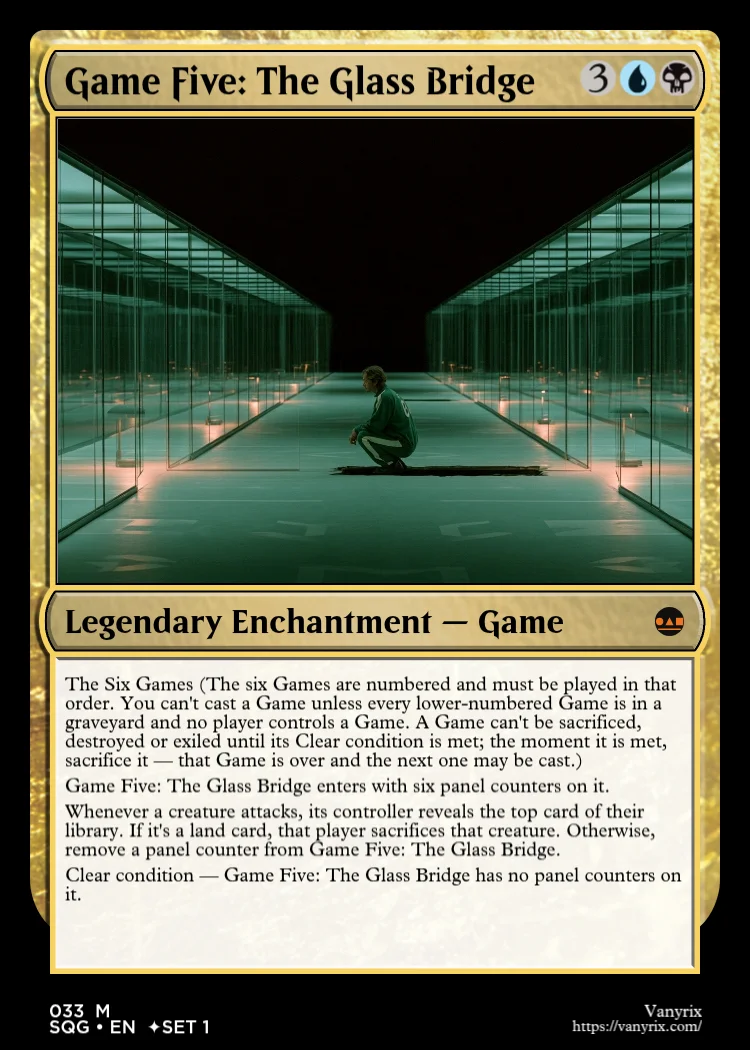 Game Five: The Glass Bridge