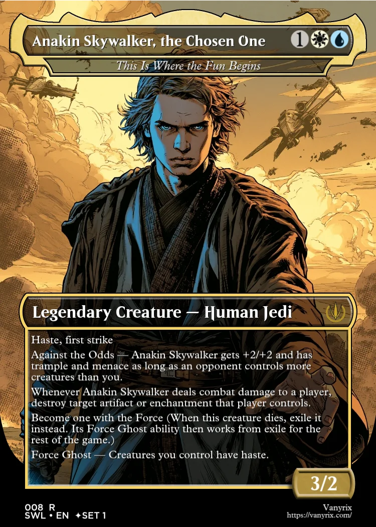Anakin Skywalker, the Chosen One