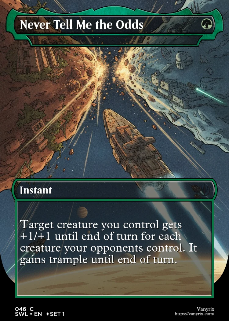 Never Tell Me the Odds