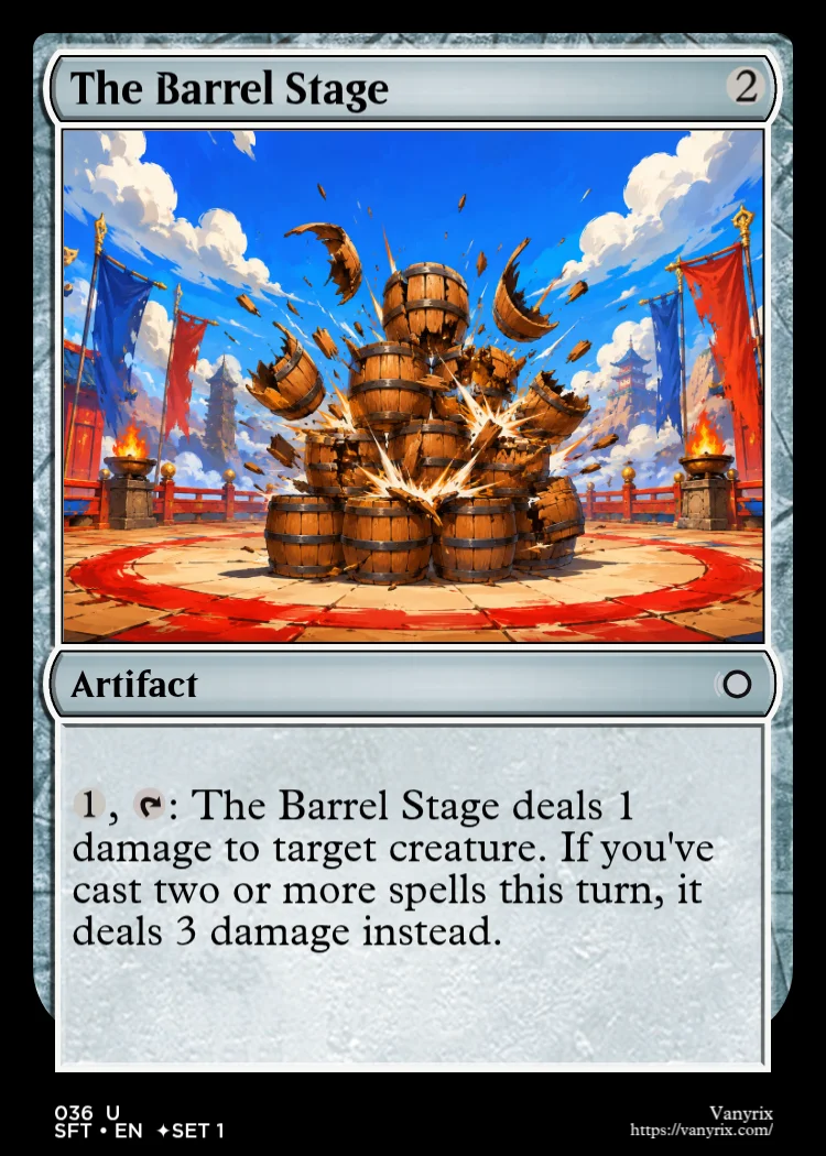 The Barrel Stage