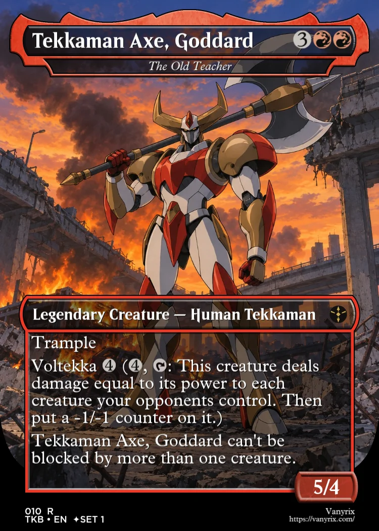 Tekkaman Axe, Goddard