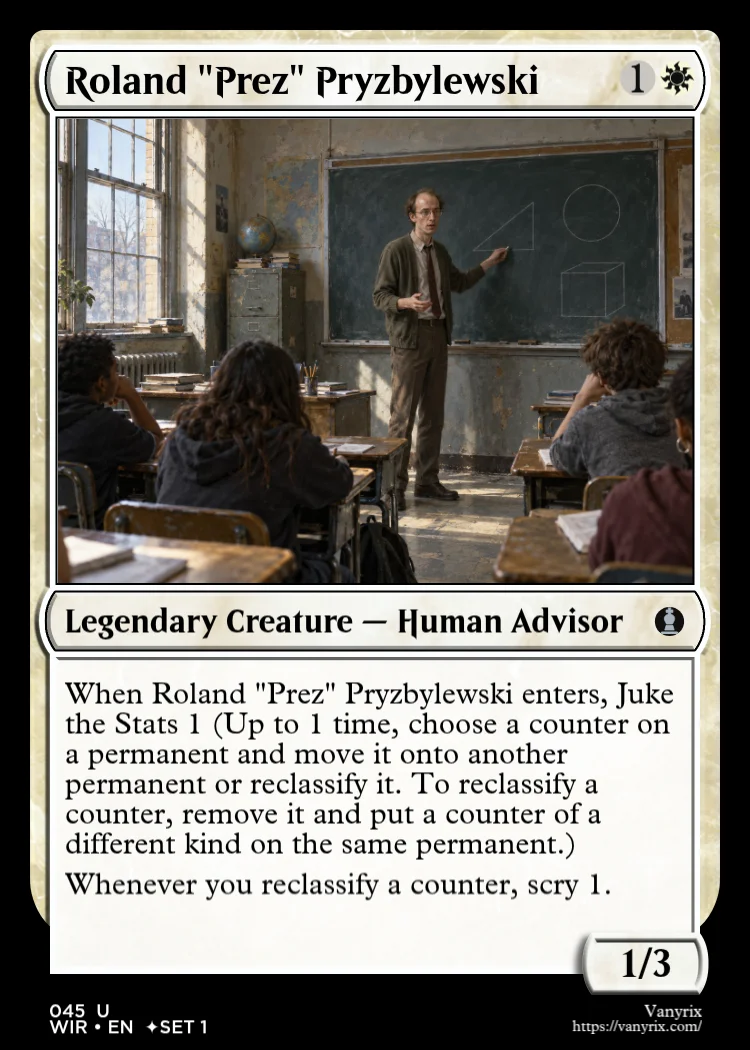 Roland "Prez" Pryzbylewski