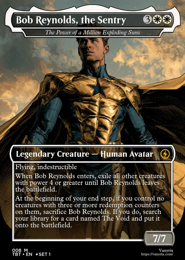 Bob Reynolds, the Sentry