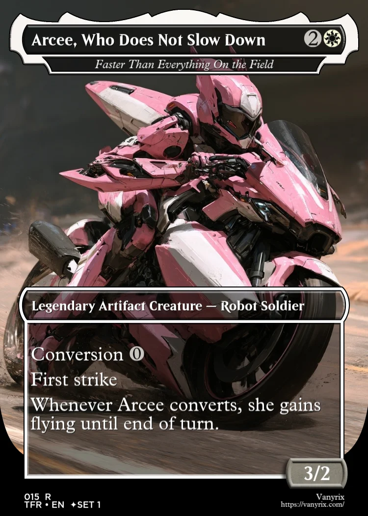 Arcee, Who Does Not Slow Down