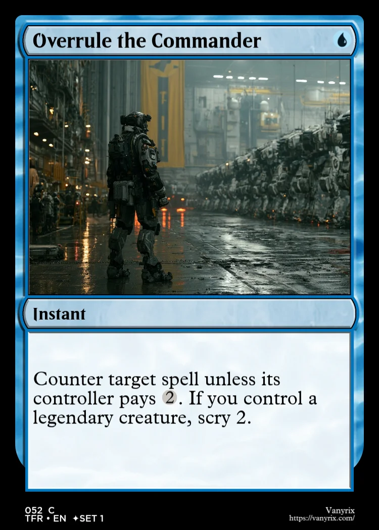 Overrule the Commander