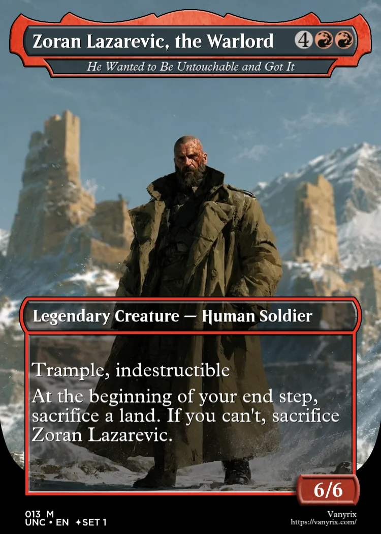 Zoran Lazarevic, the Warlord
