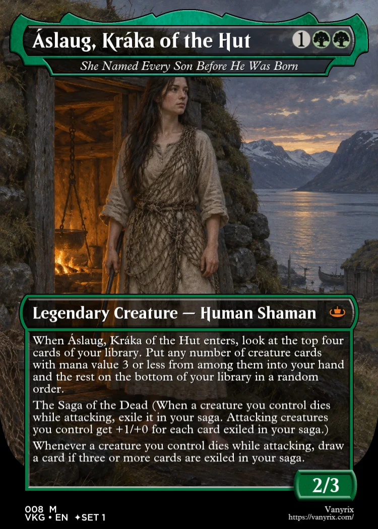 Áslaug, Kráka of the Hut