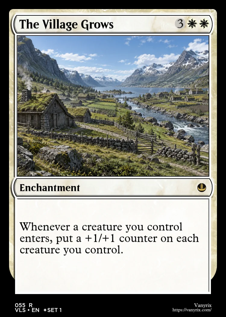 The Village Grows