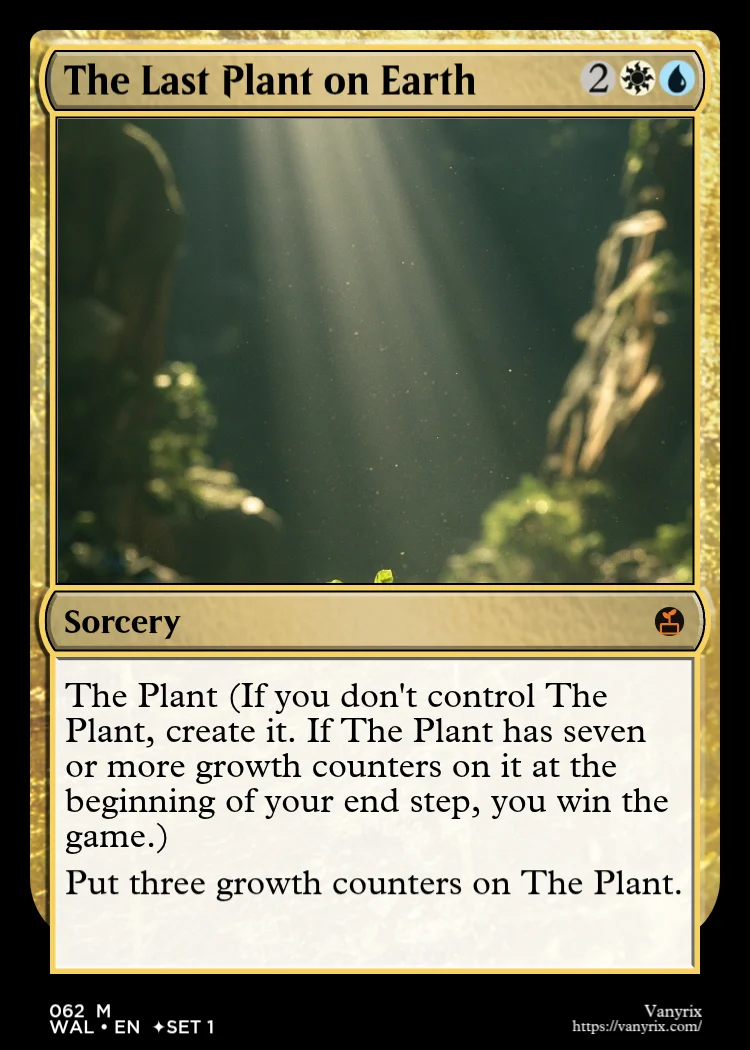 The Last Plant on Earth