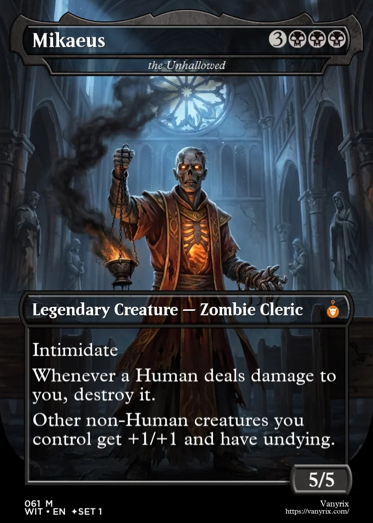 Mikaeus, the Unhallowed