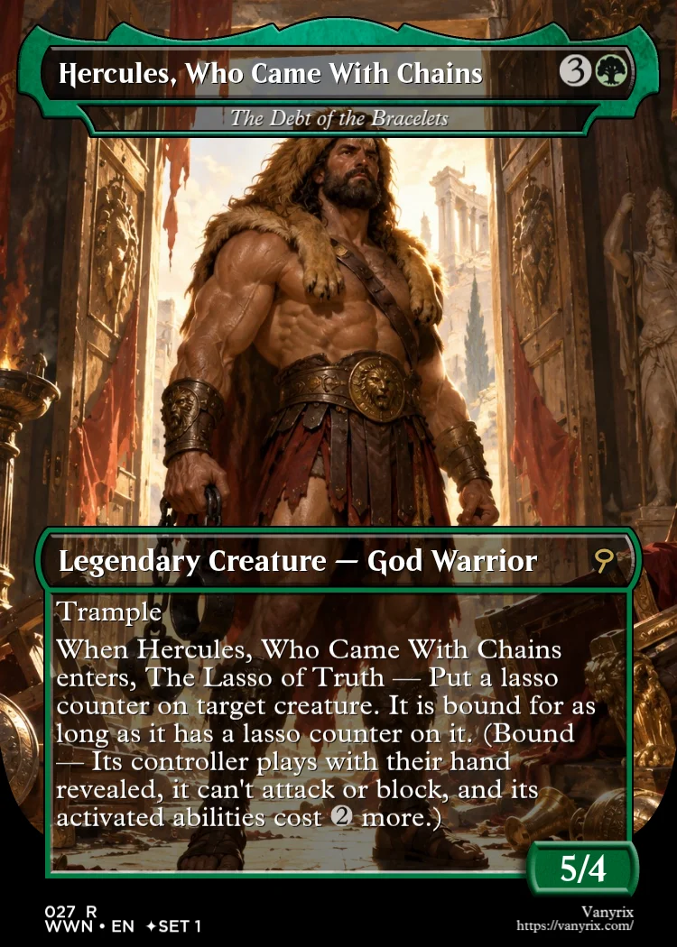 Hercules, Who Came With Chains